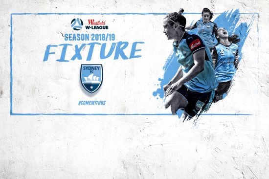 #WatchWithUs LIVE – 2018/19 Westfield W-League Fixtures Revealed