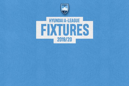 Sydney FC’s Hyundai A-League 2019/20 Fixtures Revealed