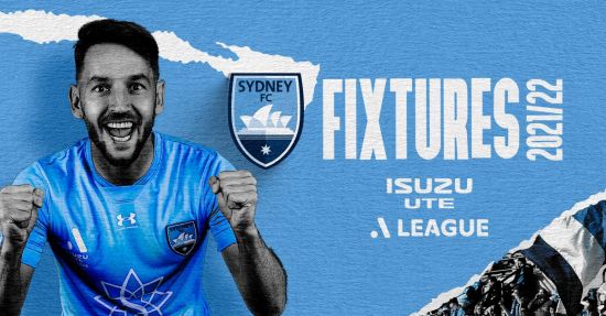 Sydney FC’s Isuzu Ute A-League Fixtures Confirmed