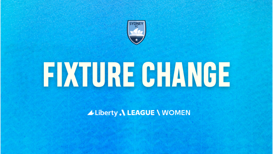 Liberty A-League Women’s fixture updates