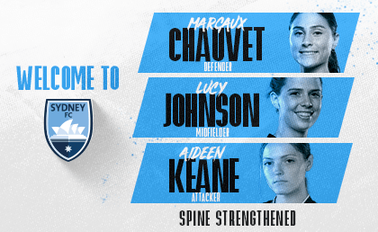 Sydney FC Welcomes Lucy, Aideen And Margaux